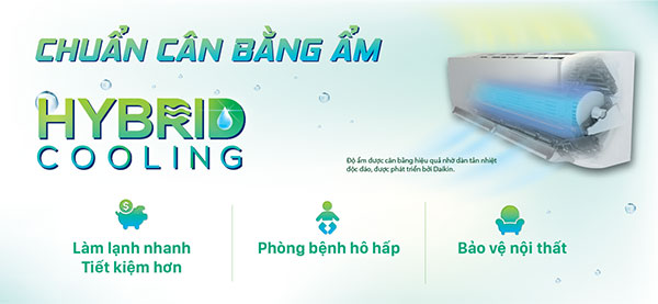 Máy lạnh Daikin 1 chiều FTKZ - chức năng cân băng độ ẩm Hybrid Cooling